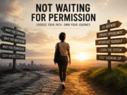 5 Lessons on Not Waiting for Permission